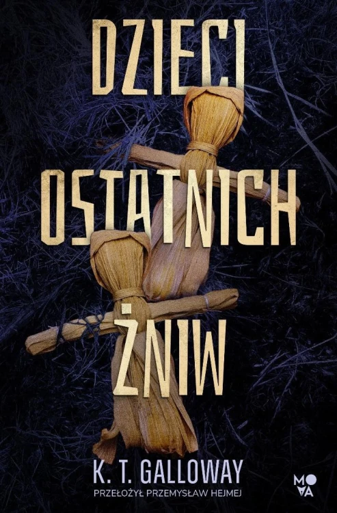 Dzieci ostatnich żniw, K. T. Galloway