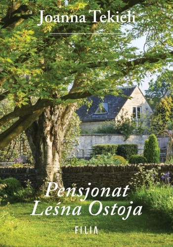 Pensjonat Leśna Ostoja, Joanna Tekieli