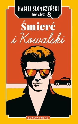 Śmierć i Kowalski, Maciej Słomczyński
