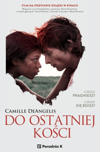 Do ostatniej kości, Camille De Angelis