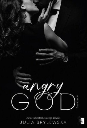 Angry God, Julia Brylewska