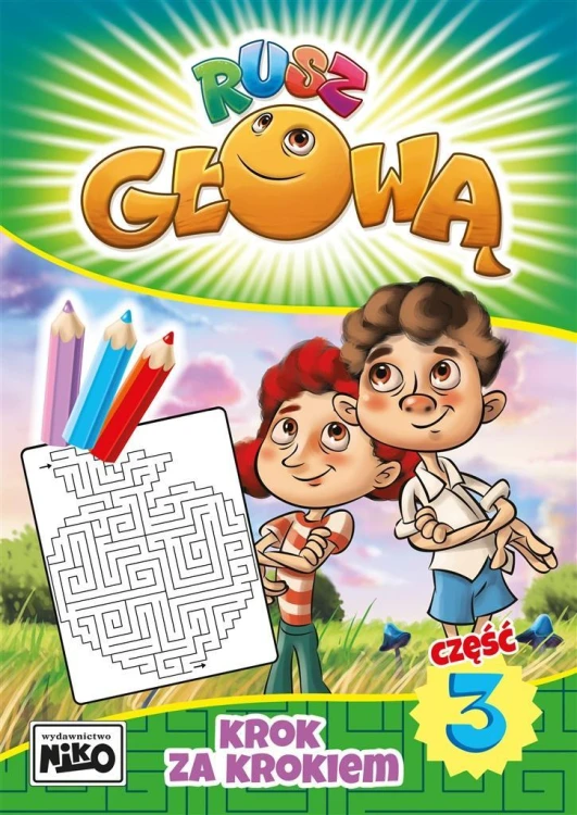 Rusz głową cz.3 Krok za krokiem, praca zbiorowa