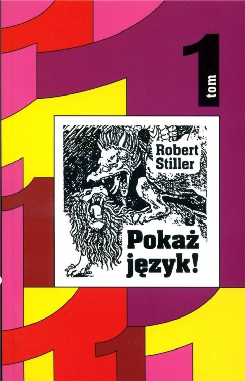 Pokaż język! T.1 w.2, Robert Stiller