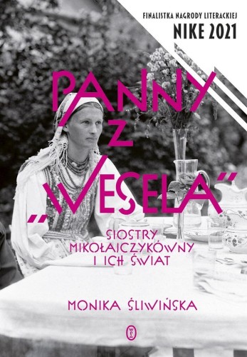 Panny z Wesela, Monika Śliwińska
