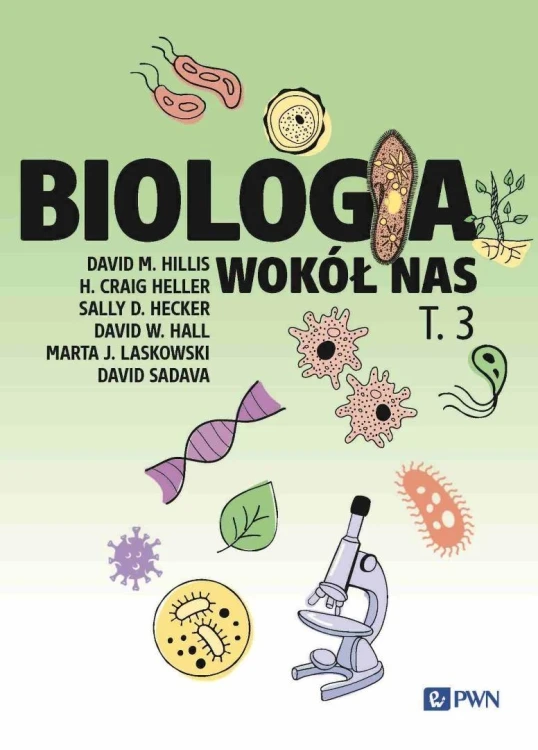 Biologia wokół nas T.3, praca zbiorowa