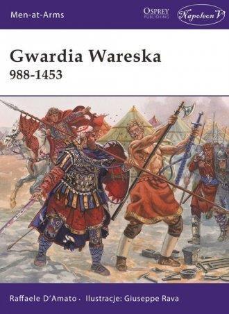 Gwardia Wareska 988-1453, Raffaele D'Amato