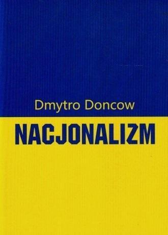 Nacjonalizm, Dmytro Doncow
