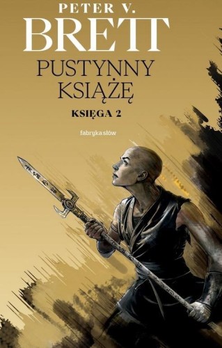 Pustynny Książę, Peter V. Brett