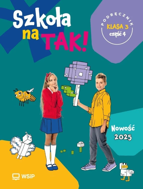 Szkoła na tak SP 3 podr cz.4, praca zbiorowa