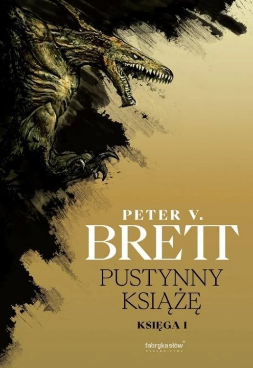 Pustynny Książę, Peter V. Brett
