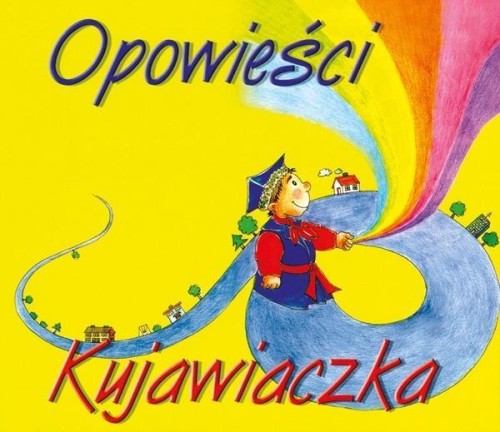 Opowieści Kujawiaczka, praca zbiorowa