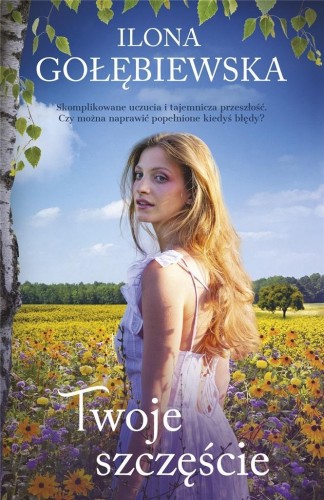 Twoje szczęście, Ilona Gołębiewska