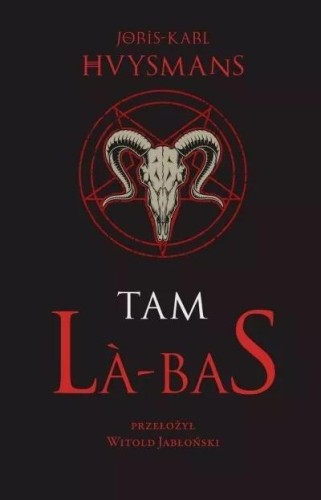 Tam. La-bas, Joris-Karl Huysmans