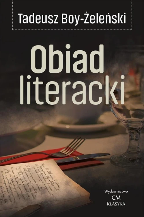 Klasyka. Obiad literacki, Tadeusz Boy Żeleński