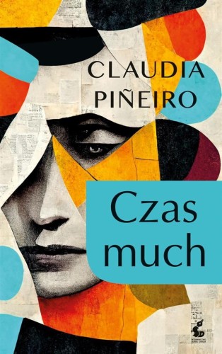 Czas much, Claudia Pieiro