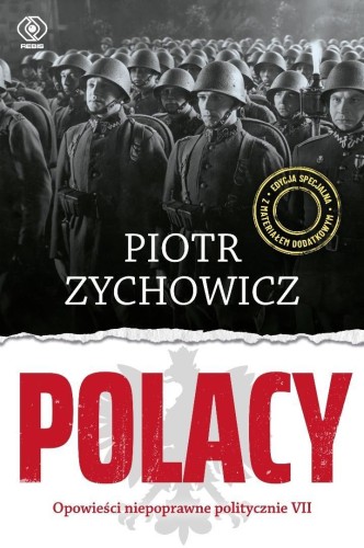 Polacy. Opowieści niepoprawne politycznie VII