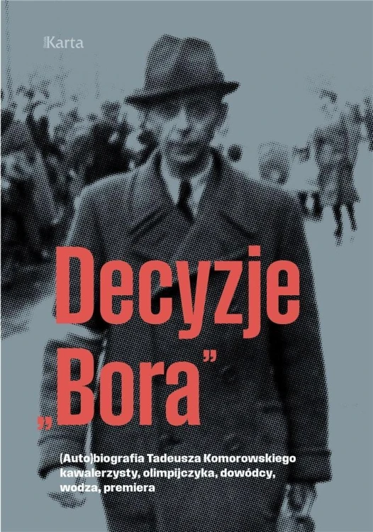 Decyzje Bora, red. Wojciech Rodak
