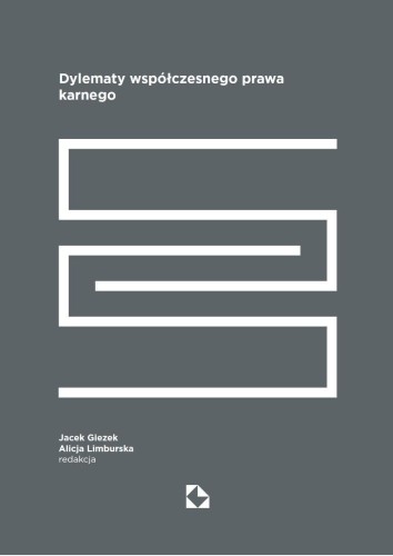 Dylematy współczesnego prawa karnego