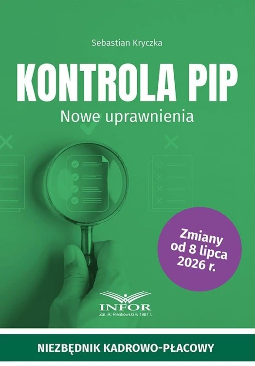 Kontrola PIP. Nowe uprawnienia, praca zbiorowa