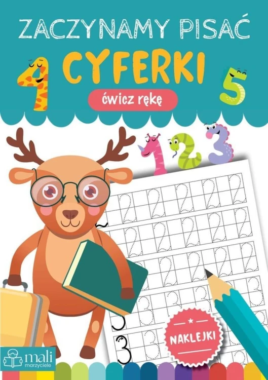 Zaczynamy pisać. Cyferki, praca zbiorowa