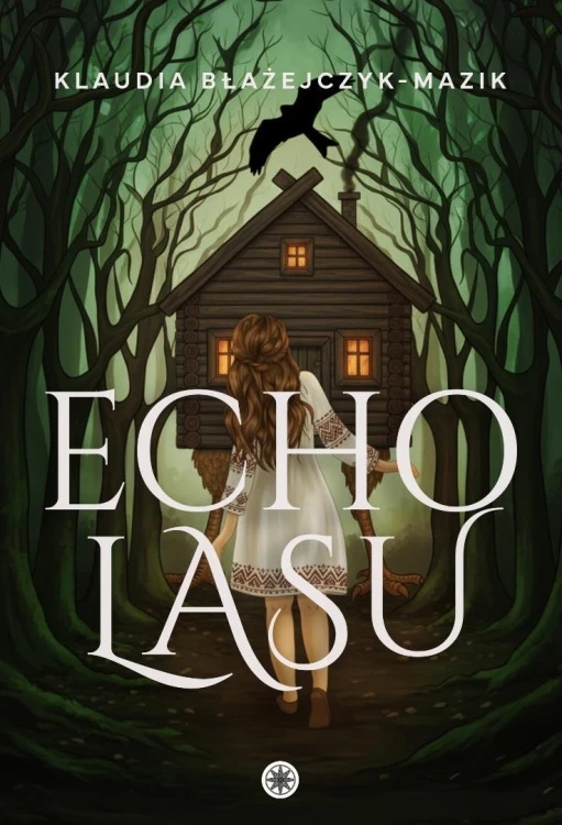 Echo lasu, Klaudia Błażejczyk-Mazik