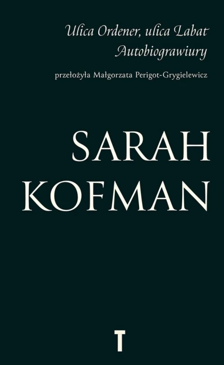 Ulica Ordener, ulica Labat. Autobiograwiury
