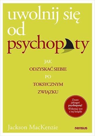 Uwolnij się od psychopaty, Jackson MacKenzie