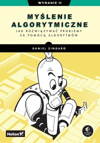 Myślenie algorytmiczne, Daniel Zingaro
