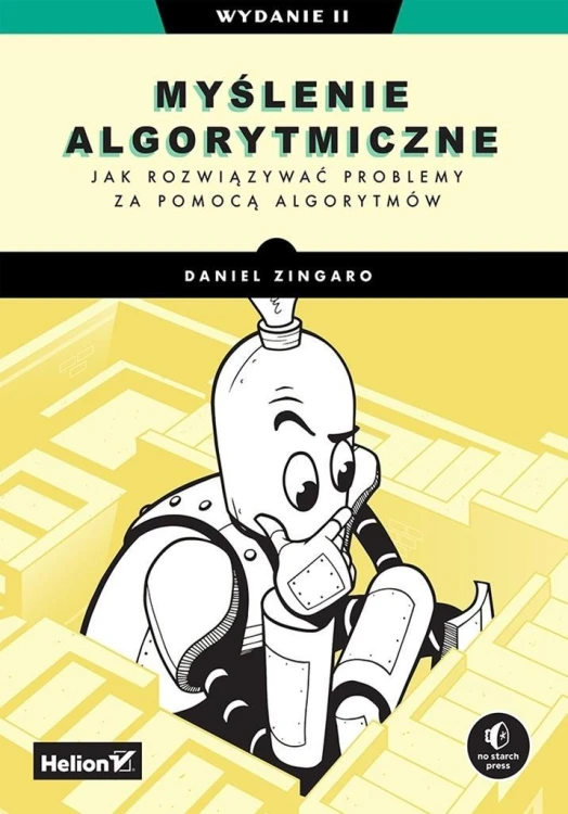 Myślenie algorytmiczne, Daniel Zingaro