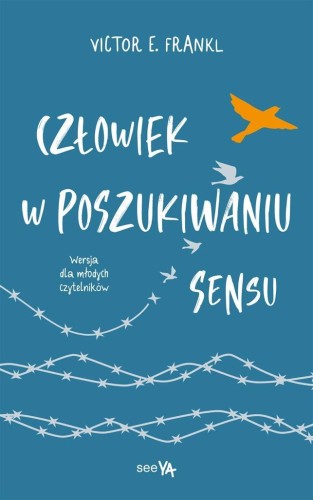 Człowiek w poszukiwaniu sensu, Viktor E. Frankl