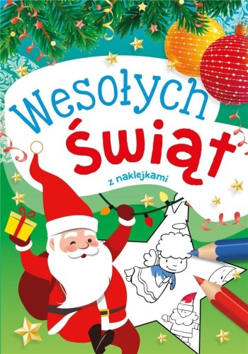Wesołych Świąt z naklejkami, praca zbiorowa