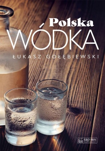 Polska wódka, Łukasz Gołębiewski