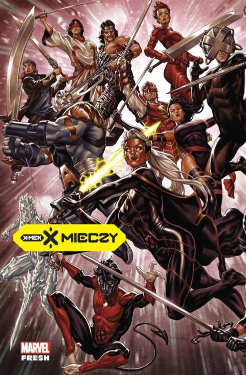 X-Men. X mieczy T.1, praca zbiorowa