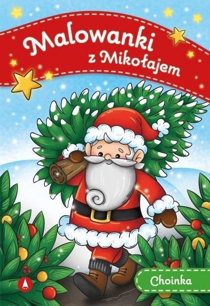 Malowanki z Mikołajem. Choinka, praca zb