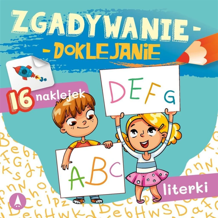 Zgadywanie-doklejanie. Literki, Sabina Grabias