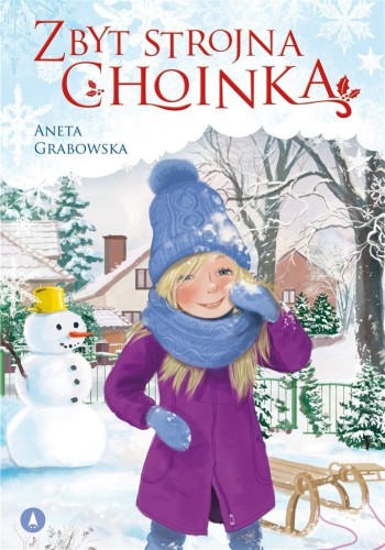 Zbyt strojna choinka, Aneta Grabowska
