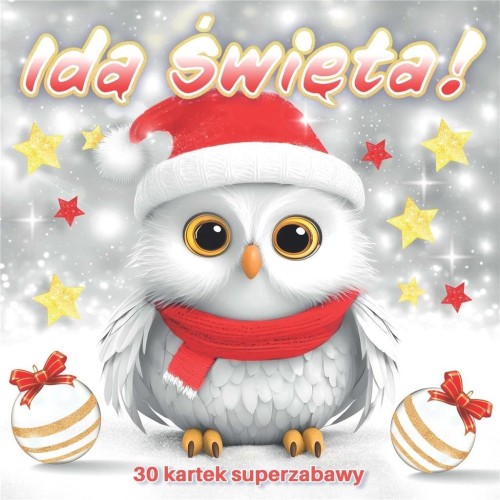 Idą Święta, praca zbiorowa