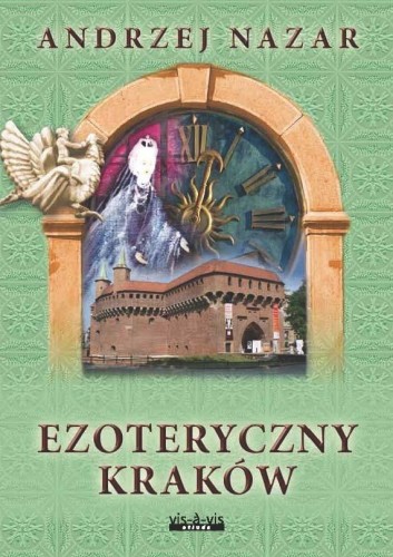 Ezoteryczny Kraków, Andrzej Nazar