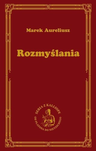 Rozmyślania, Aureliusz Marek