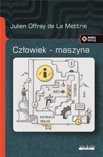 Człowiek-maszyna, Julien Offray de la Mettrie