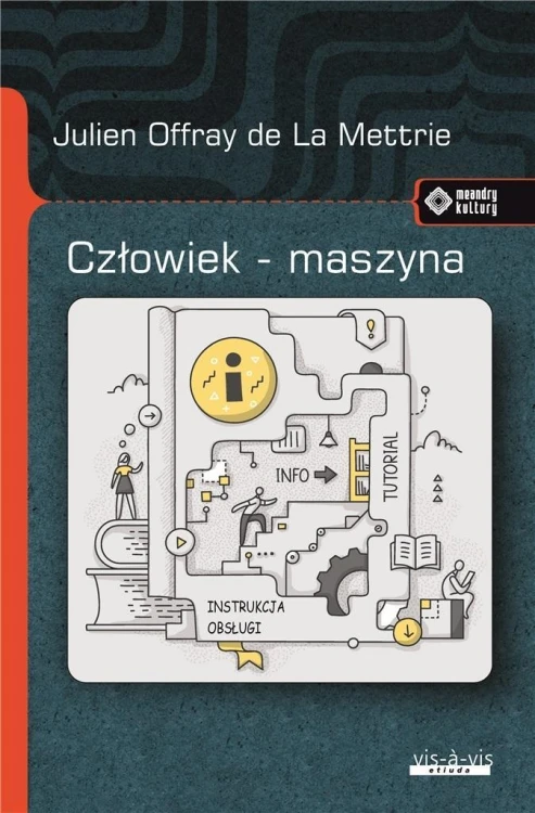 Człowiek-maszyna, Julien Offray de la Mettrie