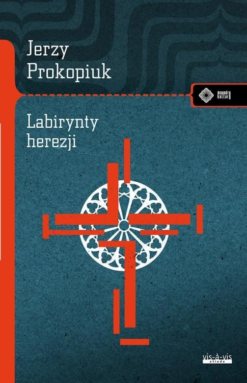 Labirynty herezji, Jerzy Prokopiuk