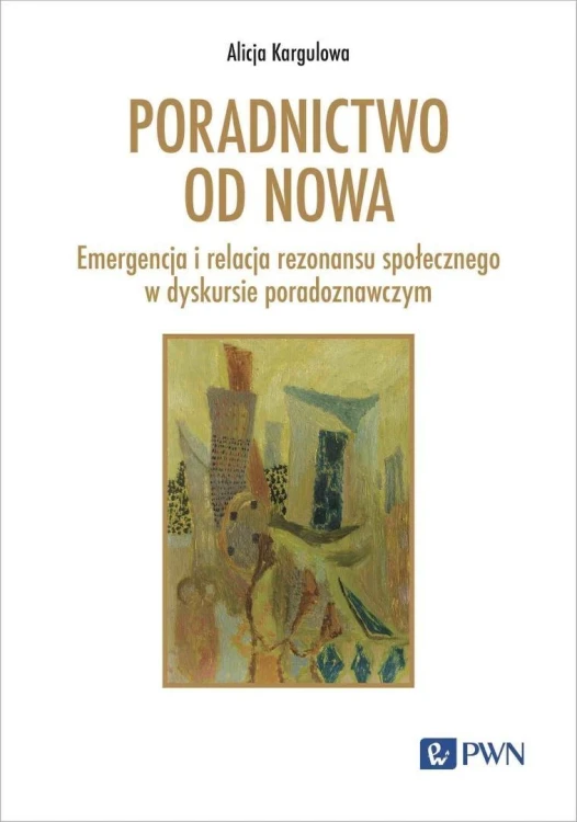 Poradnictwo od nowa, Alicja Kargulowa
