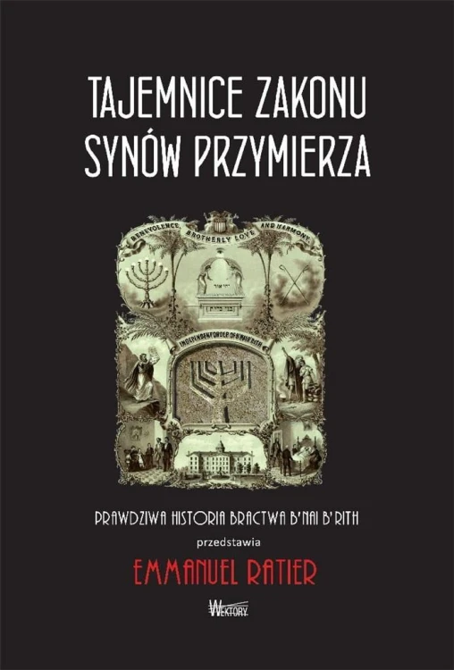 Tajemnice Zakonu Synów Przymierza, Emmanuel Ratier