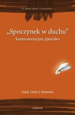 Spoczynek w duchu, Leon Joseph Suenens