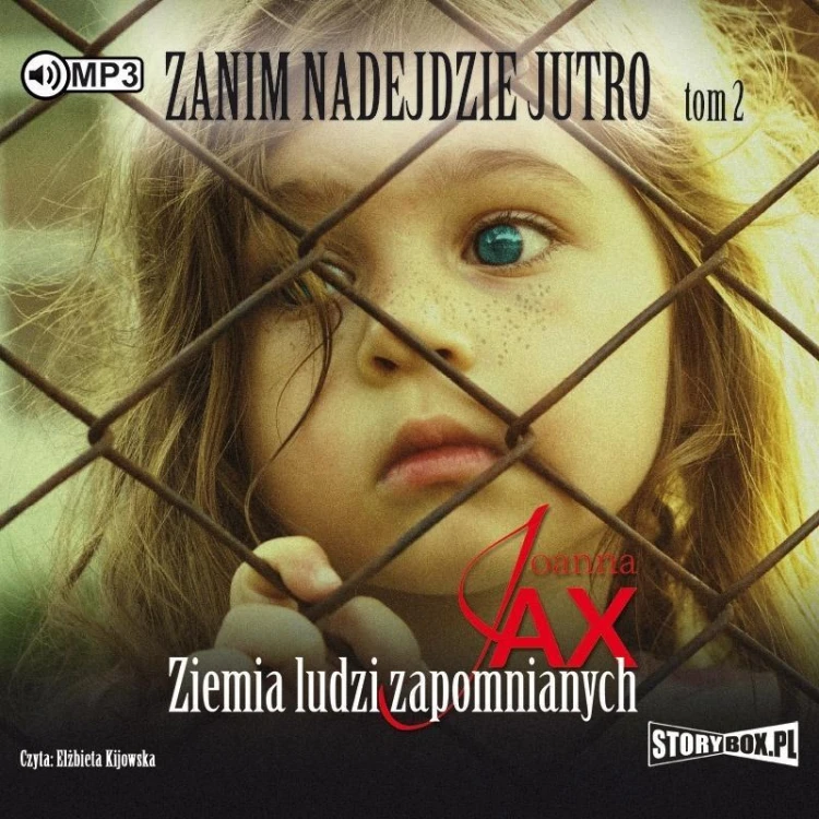 Zanim nadejdzie jutro T.2 audiobook, Joanna Jax