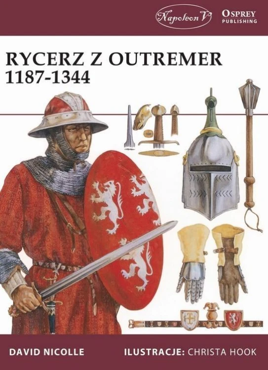 Rycerz z Outremer 1187-1344, David Nicolle