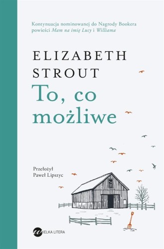 To, co możliwe w.2, Elizabeth Strout
