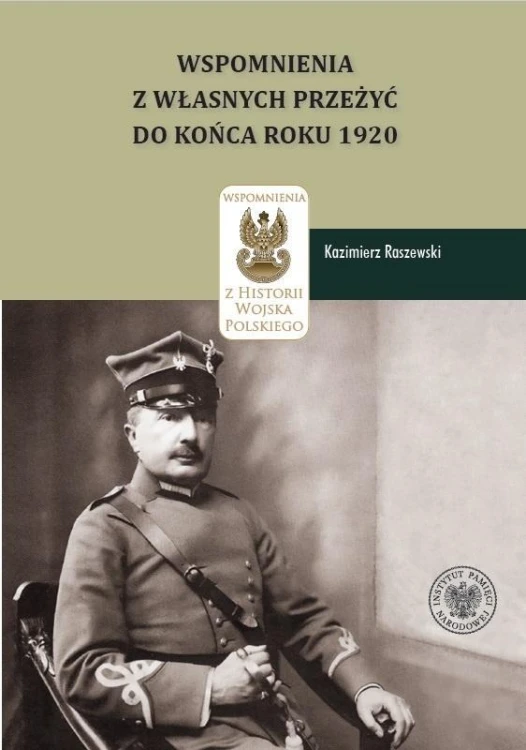 Kazimierz Raszewski, Wspomnienia z własnych...