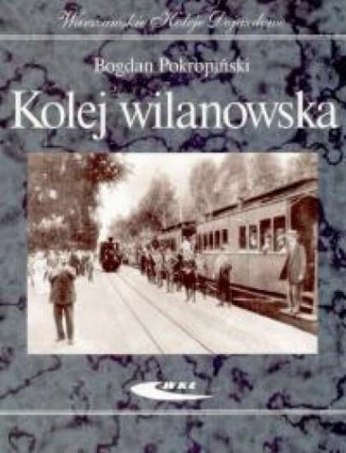 Kolej wilanowska, Bogdan Pokropiński